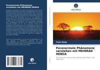 Produktbild: Paranormale Ph&auml;nomene verstehen mit MEINRAD HEBGA