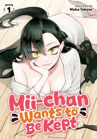 Produktbild: Mii-chan Wants to Be Kept Vol. 1
