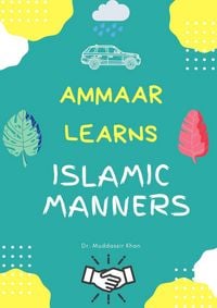 Produktbild: Ammaar Learns Islamic Manners