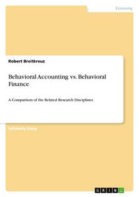 Produktbild: Behavioral Accounting vs. Behavioral Finance