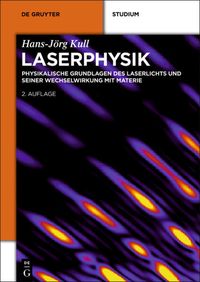 Bild vom Artikel Laserphysik vom Autor Hans-Jörg Kull