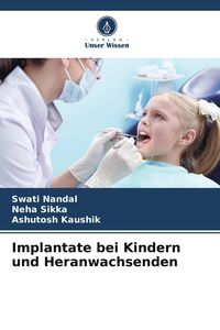 Produktbild: Implantate bei Kindern und Heranwachsenden