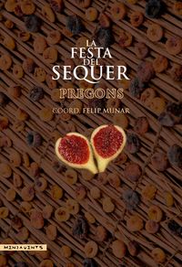 Produktbild: La Festa del Sequer: pregons