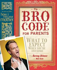 Produktbild: Stinson, B: Bro Code for Parents