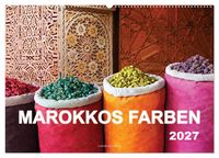 Produktbild: Marokkos Farben (Wandkalender 2027 DIN A2 quer), CALVENDO Monatskalender