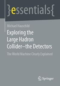 Produktbild: Exploring the Large Hadron Collider - the Detectors
