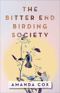 Produktbild: The Bitter End Birding Society