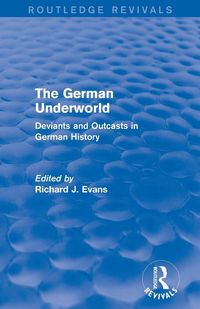 Produktbild: The German Underworld (Routledge Revivals)