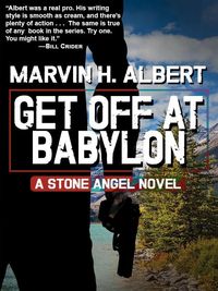Produktbild: Get Off At Babylon (Stone Angel #3)