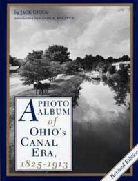 Produktbild: A Photo Album of Ohio's Canal Era, 1825-1913