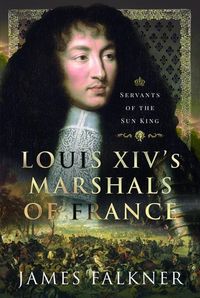 Produktbild: Louis XIV's Marshals of France