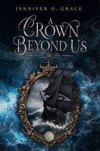 Produktbild: A Crown Beyond Us