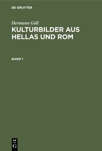Produktbild: Kulturbilder aus Hellas und Rom. Band 1