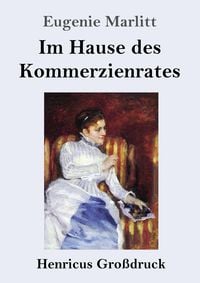 Produktbild: Im Hause des Kommerzienrates (Gro&szlig;druck)