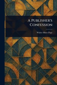 Produktbild: A Publisher's Confession
