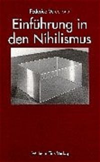 Produktbild: Einf&uuml;hrung in den Nihilismus