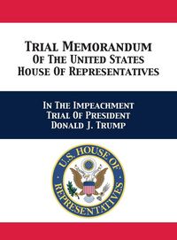 Produktbild: Trial & Reply Memoranda Of The United States House Of Representatives