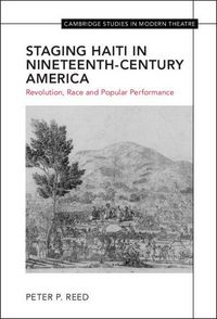 Produktbild: Staging Haiti in Nineteenth-Century America
