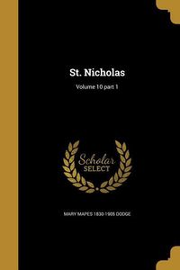 Produktbild: St. Nicholas; Volume 10 part 1