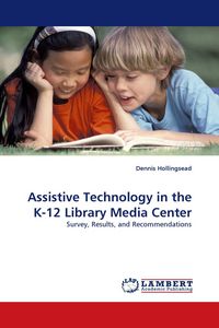 Produktbild: Assistive Technology in the K-12 Library Media Center