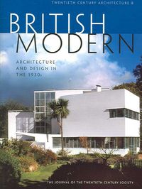 Produktbild: British Modern: Architecture and Design in the 1930s
