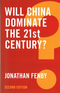 Produktbild: Will China Dominate the 21st Century?