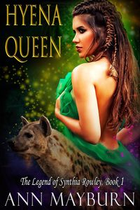 Produktbild: Hyena Queen (The Legend of Synthia Rowley, #1)