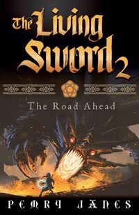 Produktbild: The Living Sword 2 - The Road Ahead