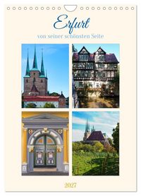 Produktbild: Erfurt von seiner sch&ouml;nsten Seite (Wandkalender 2027 DIN A4 hoch), CALVENDO Monatskalender