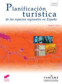 Produktbild: Planificaci&oacute;n tur&iacute;stica de los espacios regionales en Espa&ntilde;a