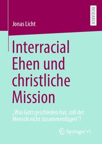 Produktbild: Interracial Ehen und christliche Mission