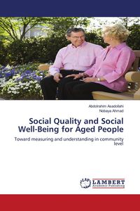 Produktbild: Social Quality and Social Well-Being for Aged People