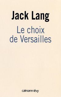Produktbild: Le choix de Versailles