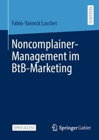 Produktbild: Noncomplainer-Management im BtB-Marketing