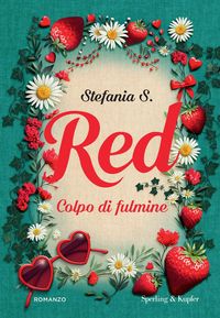Produktbild: Stefania S.: Red. Colpo di fulmine