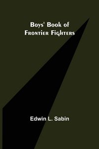 Produktbild: Boys' Book of Frontier Fighters
