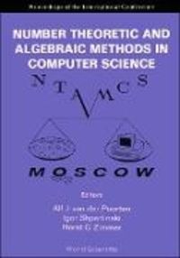 Produktbild: Number Theoretic and Algebraic Methods in Computer Science - Proceedings of the International Conference