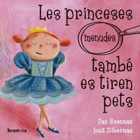 Produktbild: Les princeses (menudes) tamb&eacute; es tiren pets