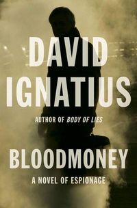 Bild vom Artikel Bloodmoney vom Autor David Ignatius
