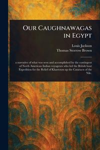 Produktbild: Our Caughnawagas in Egypt