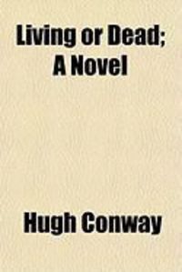 Produktbild: Living or Dead; A Novel