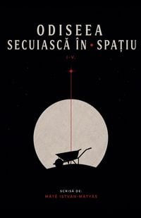 Produktbild: Odiseea Secuieasca in Spatiu