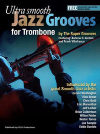 Produktbild: Ultra Smooth Jazz Grooves for Trombone