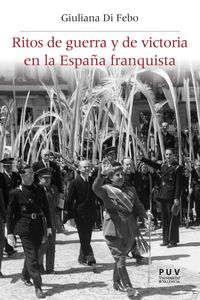 Produktbild: Ritos de guerra y de victoria en la Espa&ntilde;a franquista
