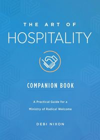 Produktbild: Nixon, D: Art of Hospitality Companion Book