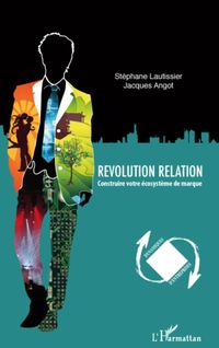 Produktbild: R&eacute;volution relation