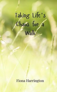 Produktbild: Taking Life's Chaos for a Walk
