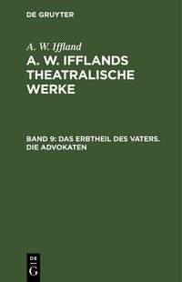 Produktbild: Das Erbtheil des Vaters. Die Advokaten