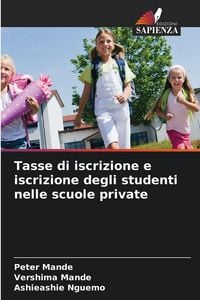 Produktbild: Tasse di iscrizione e iscrizione degli studenti nelle scuole private