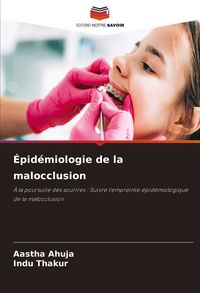 Produktbild: &Eacute;pid&eacute;miologie de la malocclusion